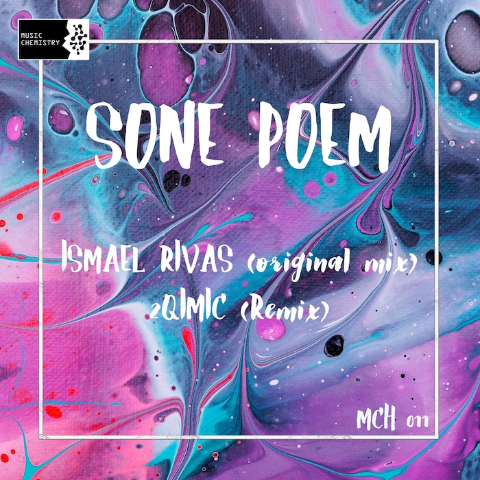 Ismael Rivas - Sone Poem [MCH011]